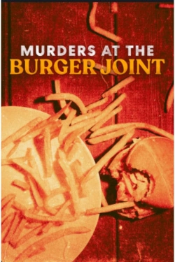 Murders at the Burger Joint
